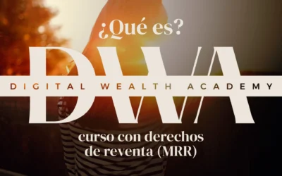 ¿Qué es Digital Wealth Academy?